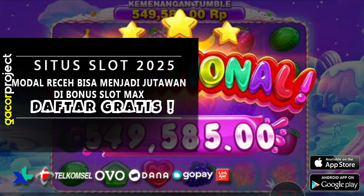 Modal Receh Bisa Menjadi Jutawan Di Bonus Slot Max